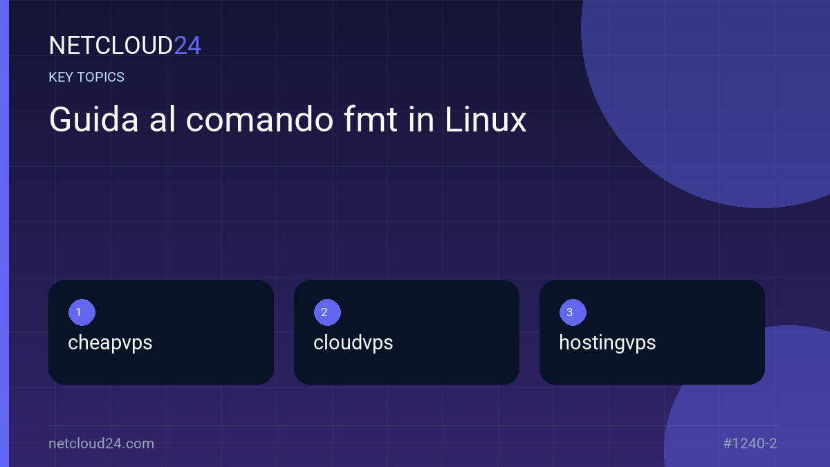 Key topics covered in Guida al comando fmt in Linux