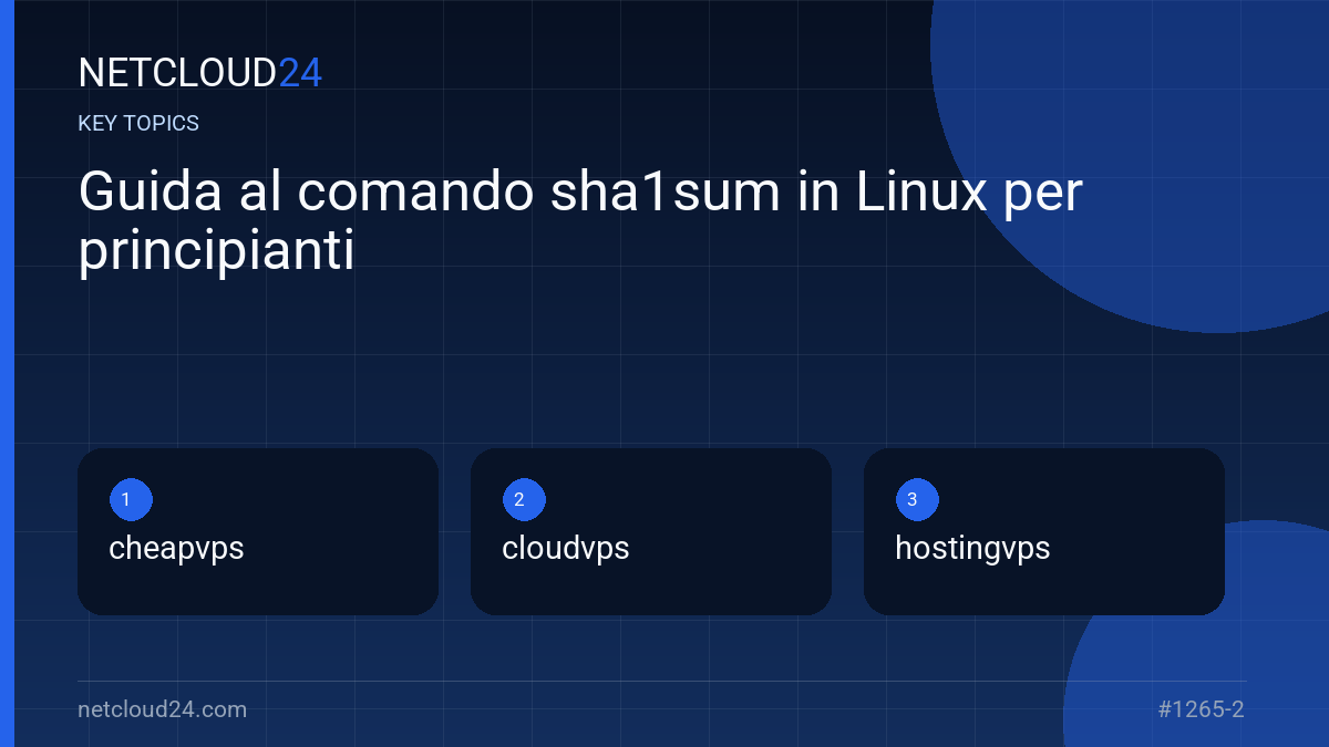 Key topics covered in Guida al comando sha1sum in Linux per principianti