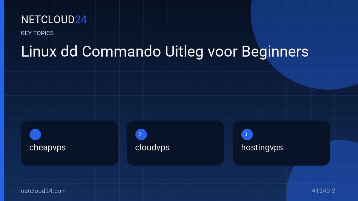 Key topics covered in Linux dd Commando Uitleg voor Beginners
