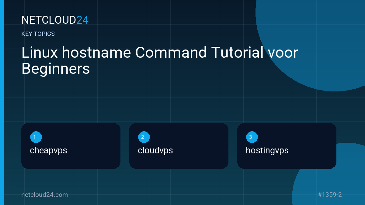 Key topics covered in Linux hostname Command Tutorial voor Beginners