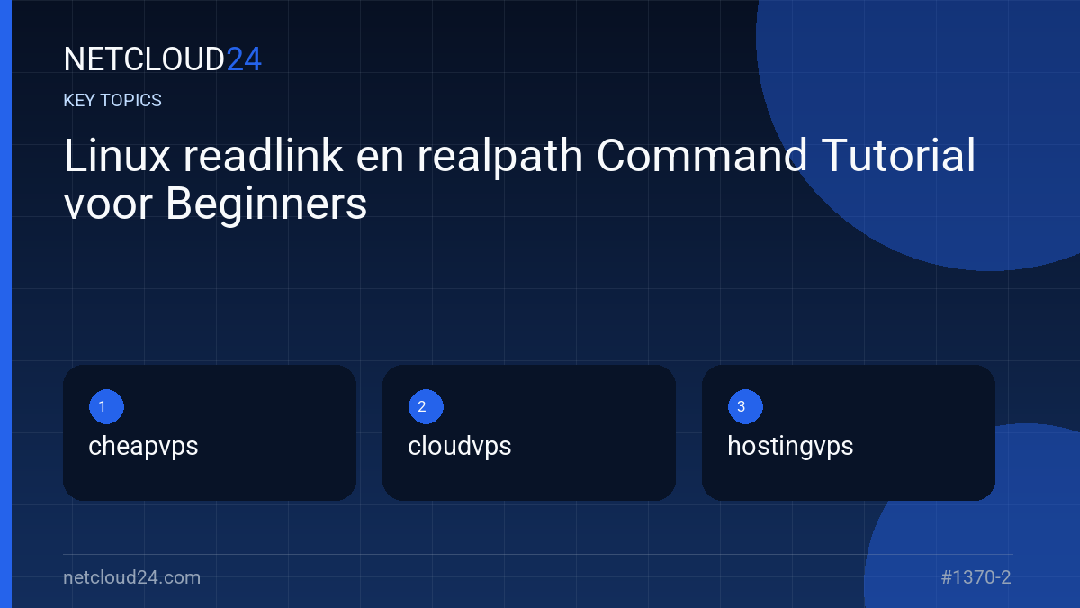 Key topics covered in Linux readlink en realpath Command Tutorial voor Beginners