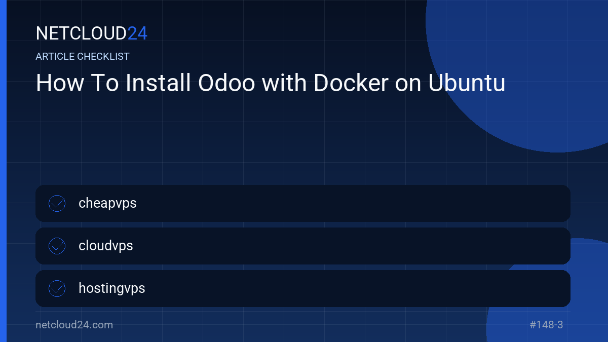 Practical checklist for How To Install Odoo with Docker on Ubuntu