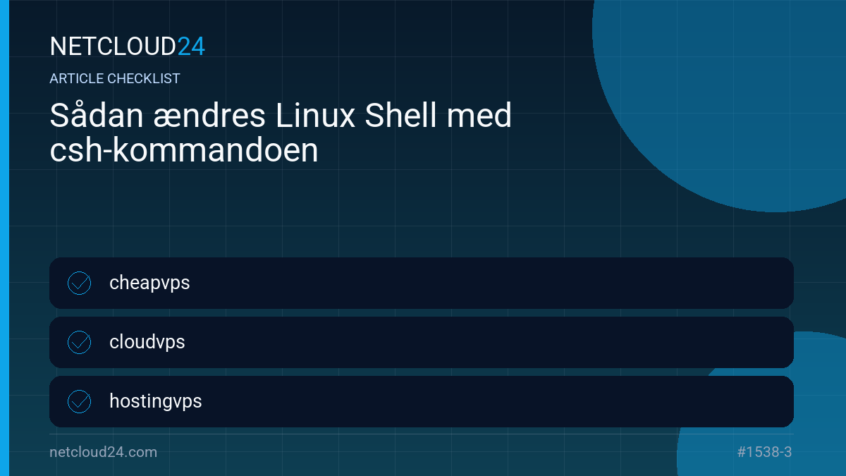 Practical checklist for Sådan ændres Linux Shell med csh-kommandoen