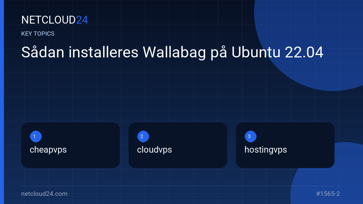 Key topics covered in Sådan installeres Wallabag på Ubuntu 22.04