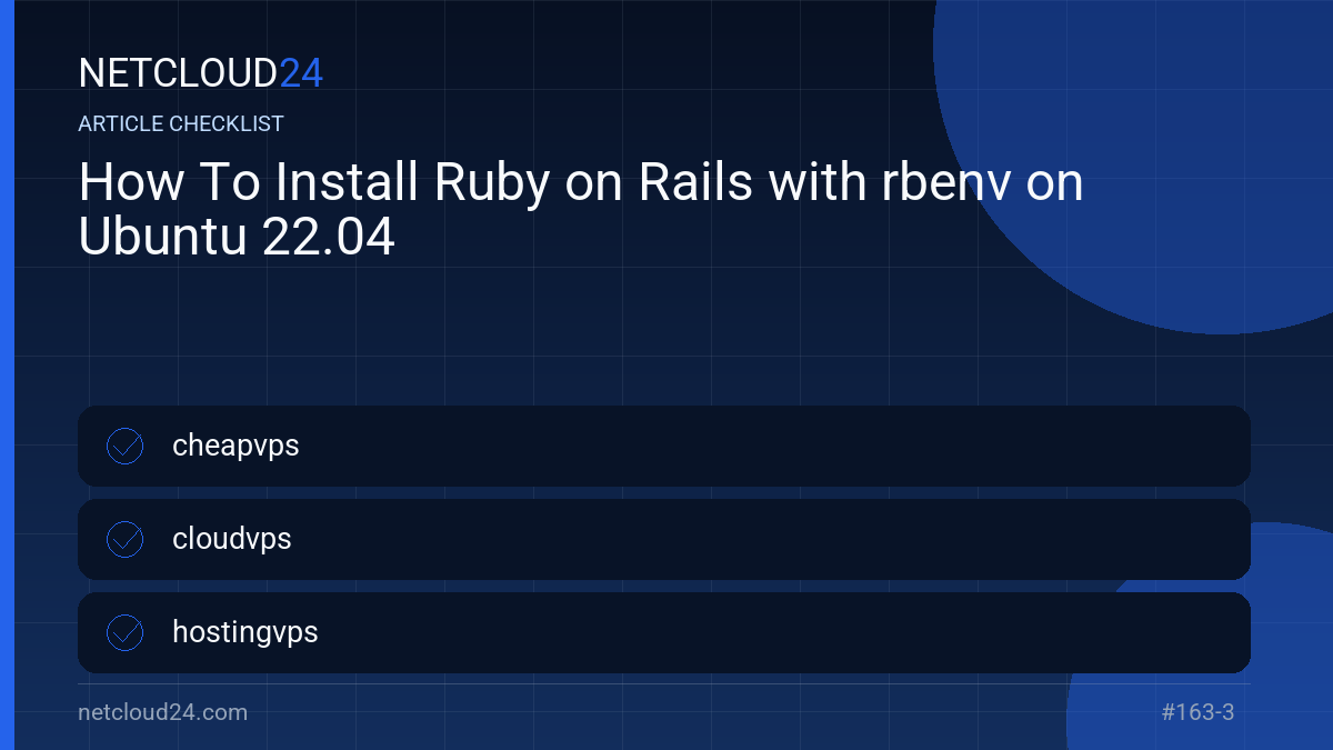 Practical checklist for How To Install Ruby on Rails with rbenv on Ubuntu 22.04