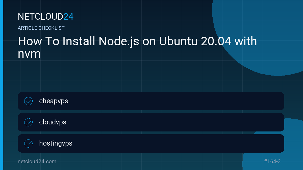 Practical checklist for How To Install Node.js on Ubuntu 20.04 with nvm