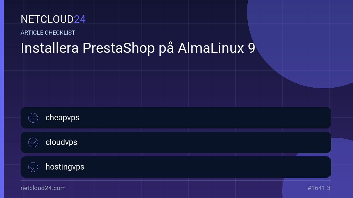 Practical checklist for Installera PrestaShop på AlmaLinux 9