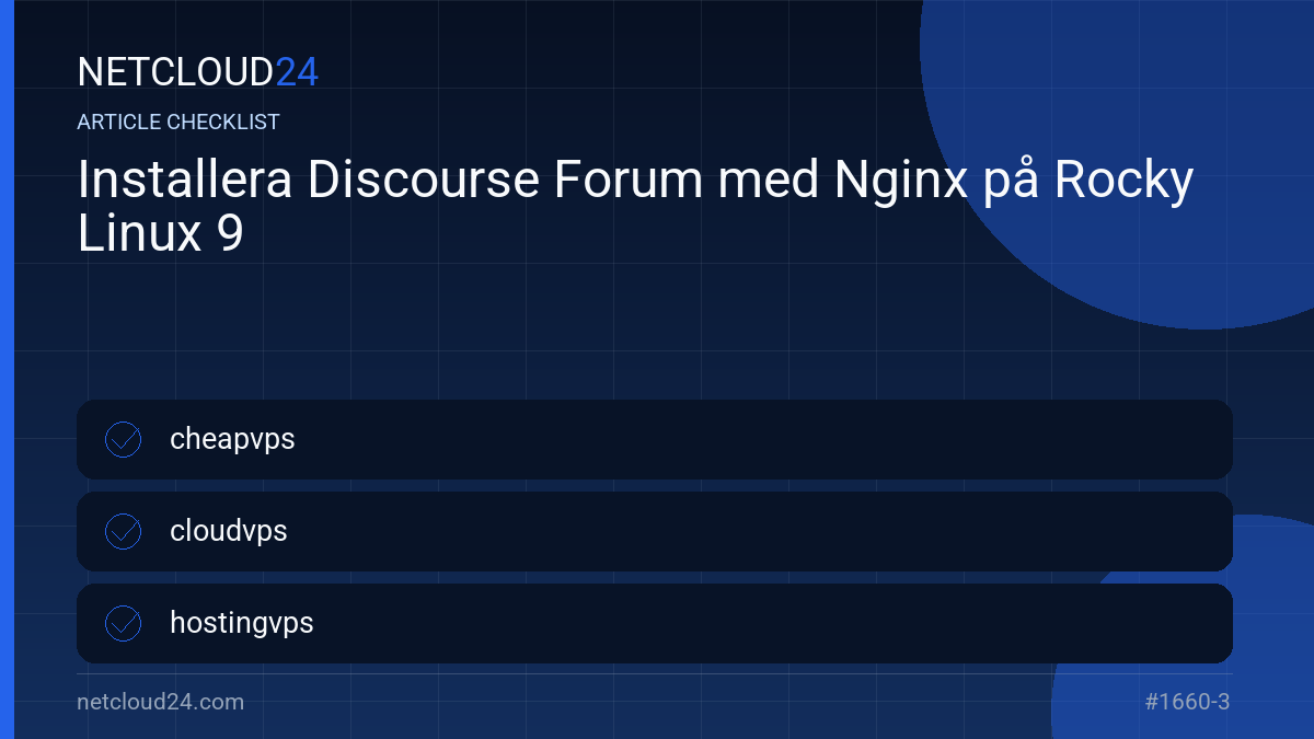 Practical checklist for Installera Discourse Forum med Nginx på Rocky Linux 9