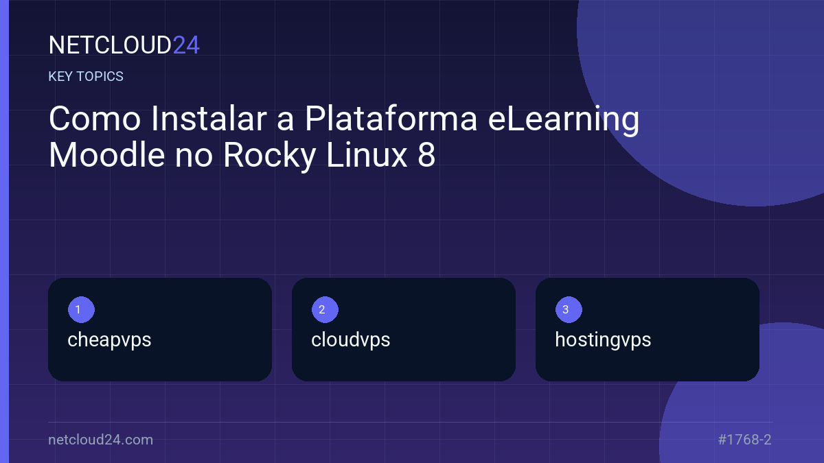 Key topics covered in Como Instalar a Plataforma eLearning Moodle no Rocky Linux 8