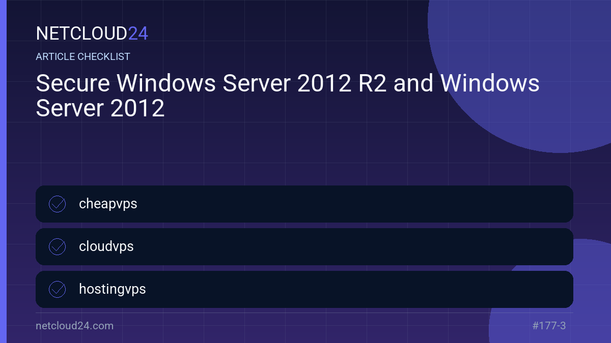 Practical checklist for Secure Windows Server 2012 R2 and Windows Server 2012