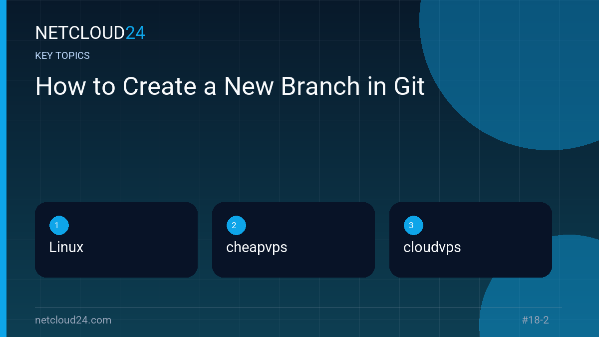 Key topics covered in How to Create a New Branch in Git
