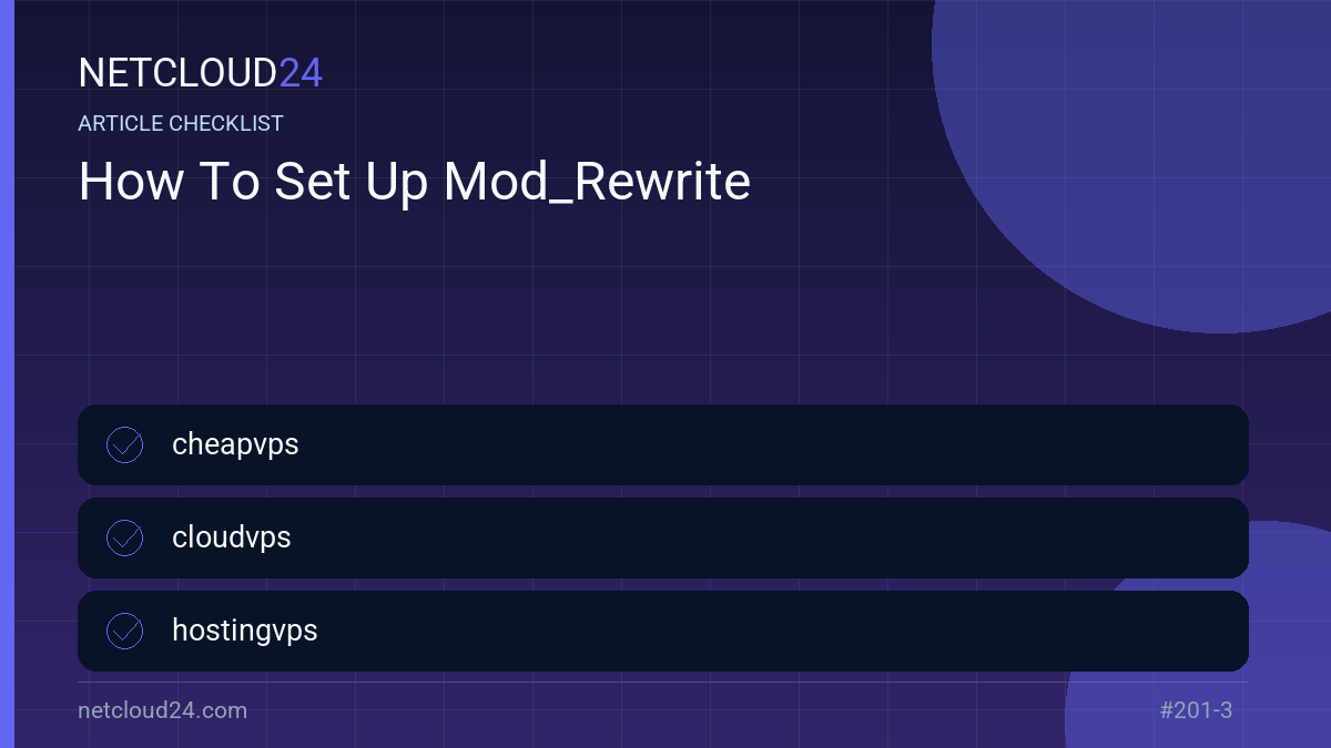 Practical checklist for How To Set Up Mod_Rewrite