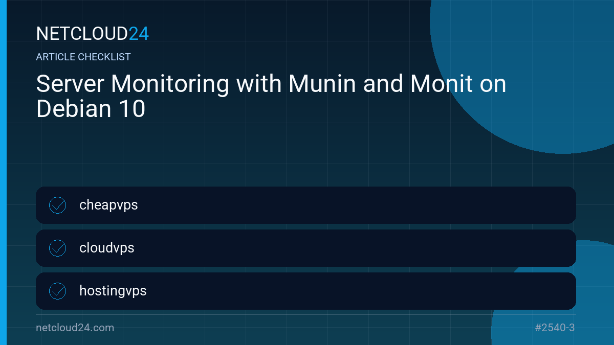 Practical checklist for Server Monitoring with Munin and Monit on Debian 10