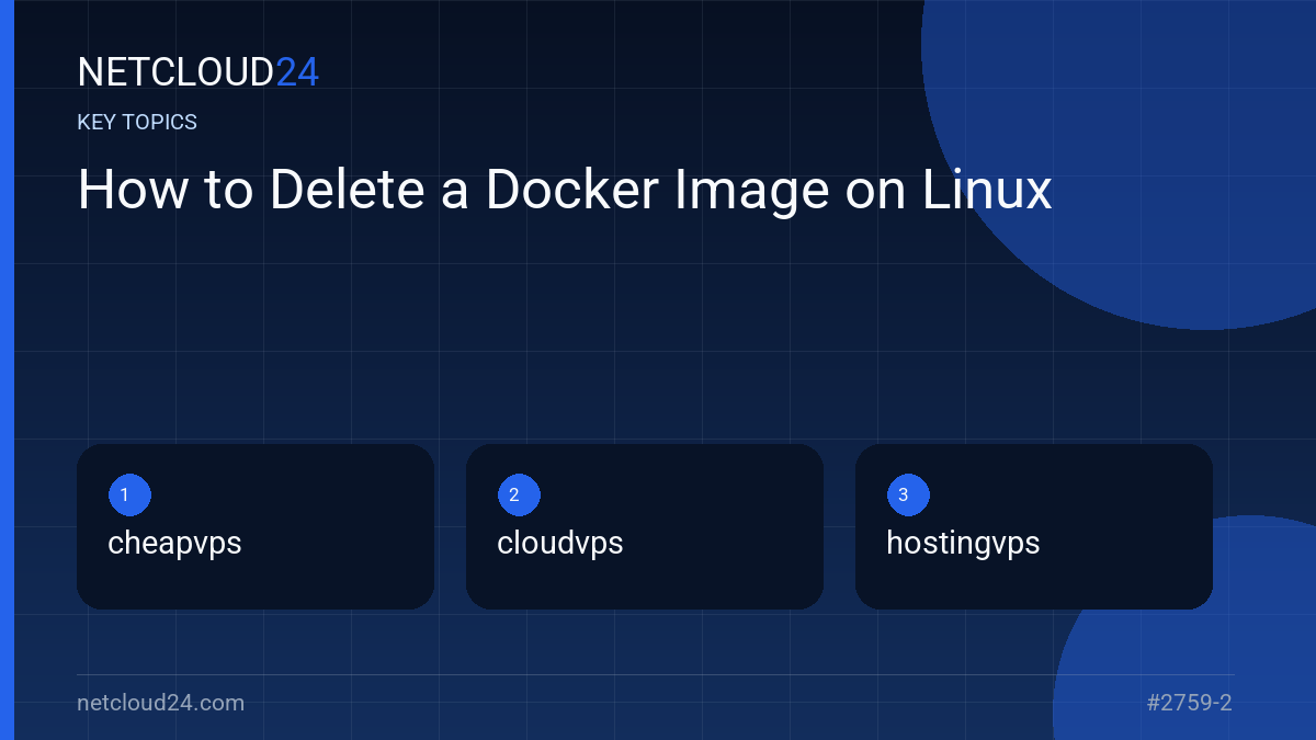 Key topics covered in How to Delete a Docker Image on Linux
