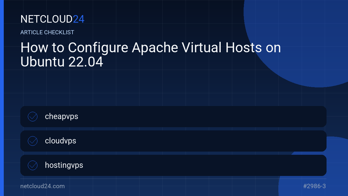 Practical checklist for How to Configure Apache Virtual Hosts on Ubuntu 22.04