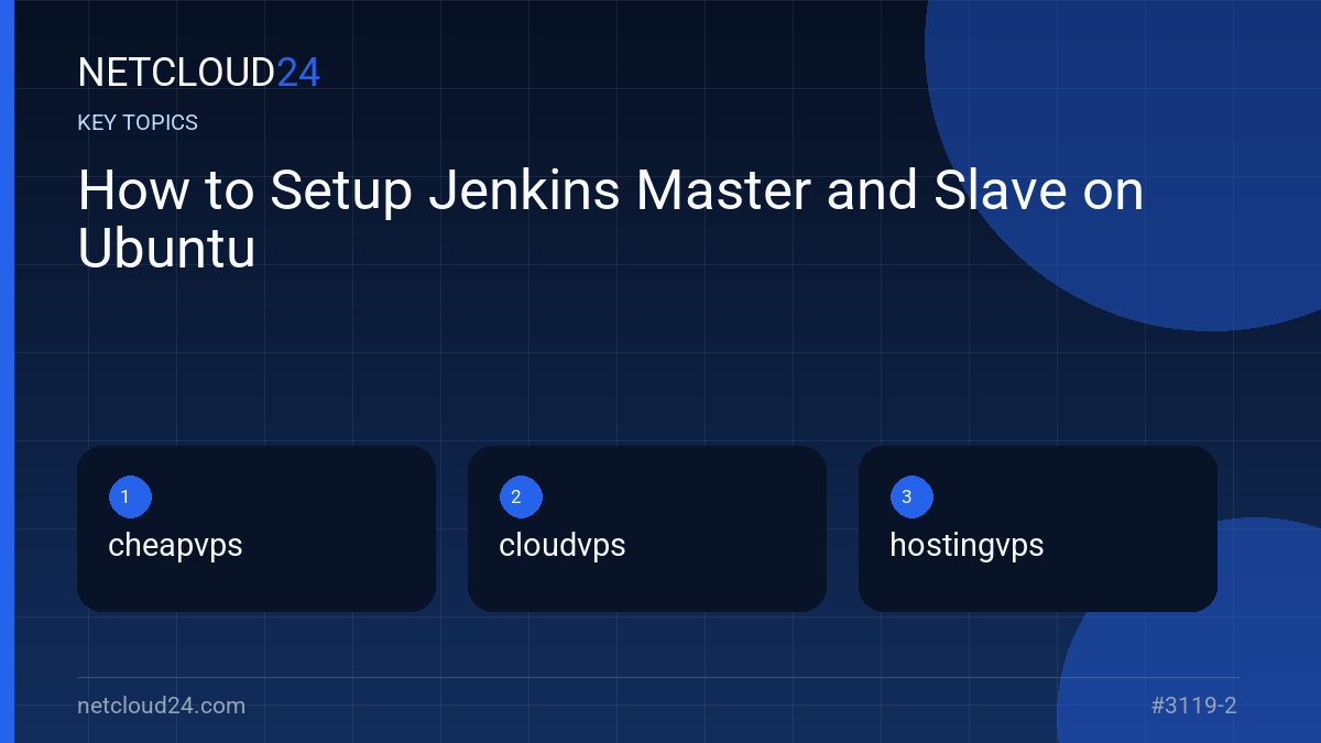 Key topics covered in How to Setup Jenkins Master and Slave on Ubuntu