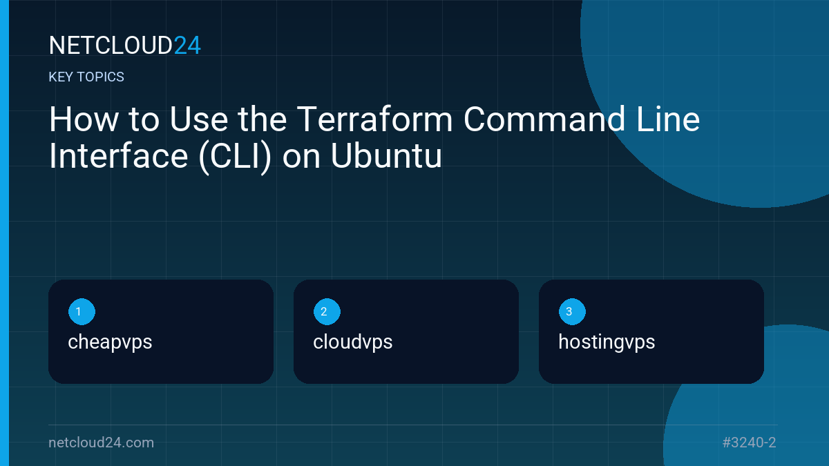 Key topics covered in How to Use the Terraform Command Line Interface (CLI) on Ubuntu