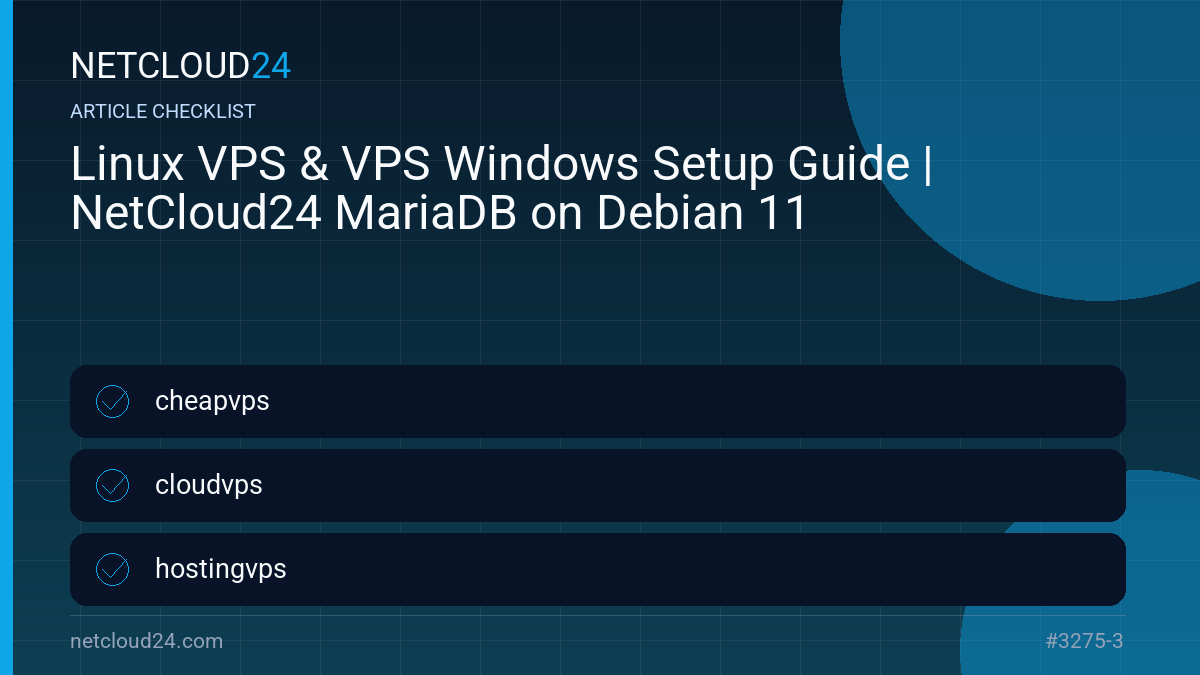 Practical checklist for Linux VPS & VPS Windows Setup Guide | NetCloud24 MariaDB on Debian 11