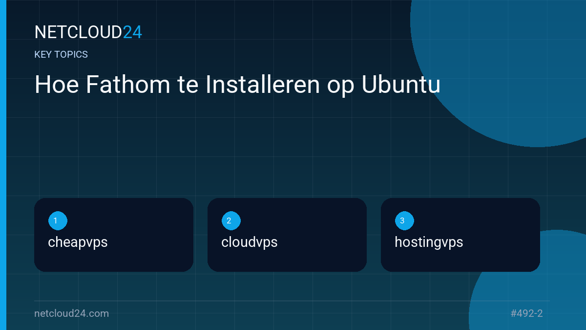 Key topics covered in Hoe Fathom te Installeren op Ubuntu