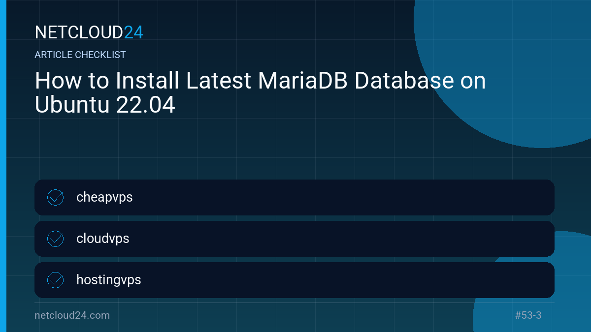 Practical checklist for How to Install Latest MariaDB Database on Ubuntu 22.04