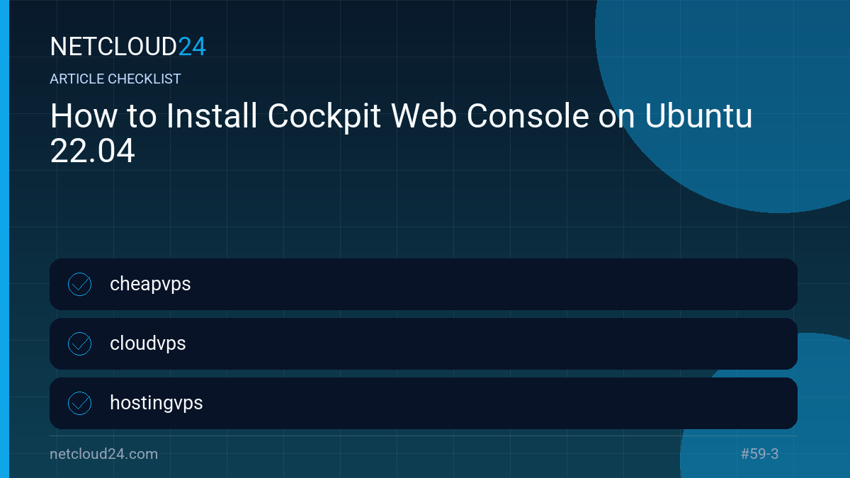 Practical checklist for How to Install Cockpit Web Console on Ubuntu 22.04