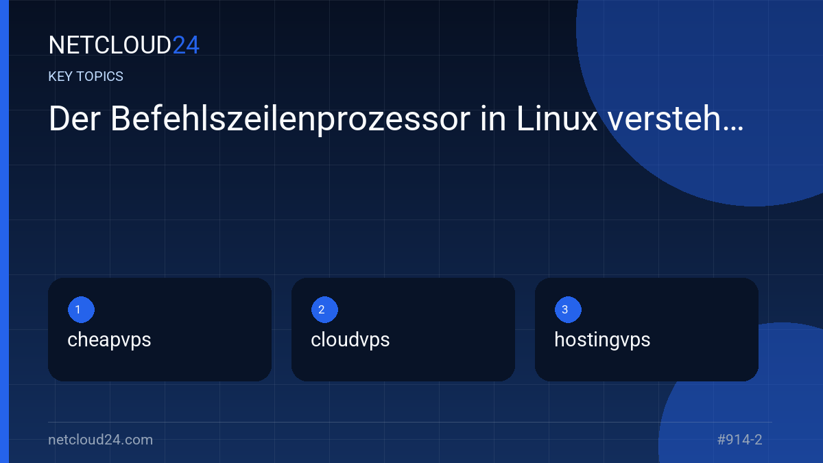 Key topics covered in Der Befehlszeilenprozessor in Linux verstehen