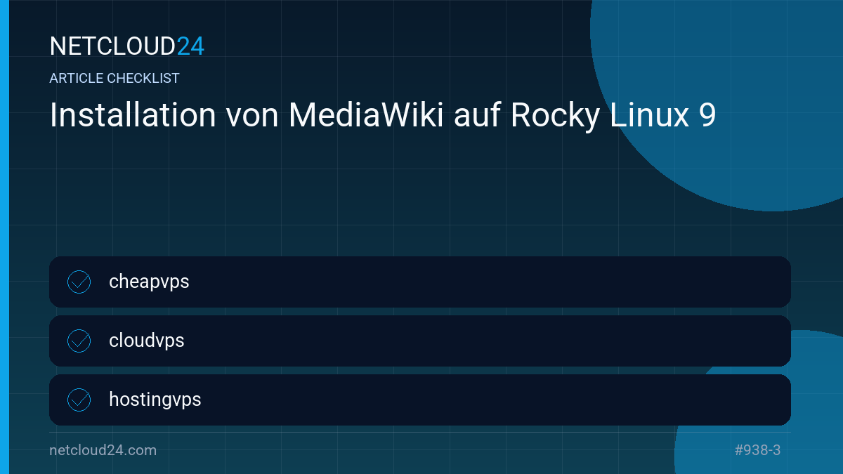 Practical checklist for Installation von MediaWiki auf Rocky Linux 9