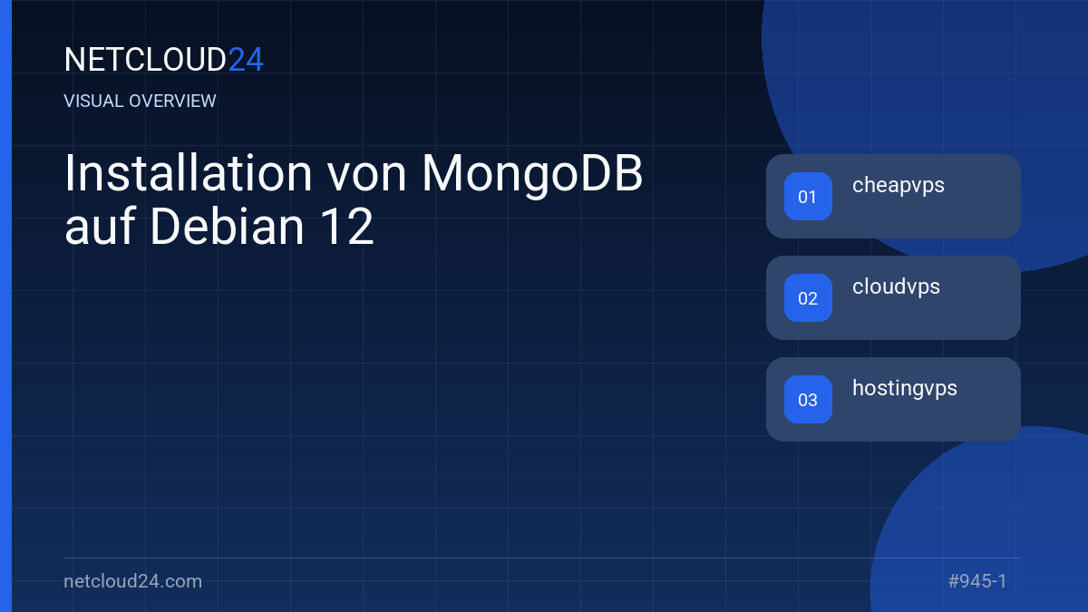 Visual overview of Installation von MongoDB auf Debian 12
