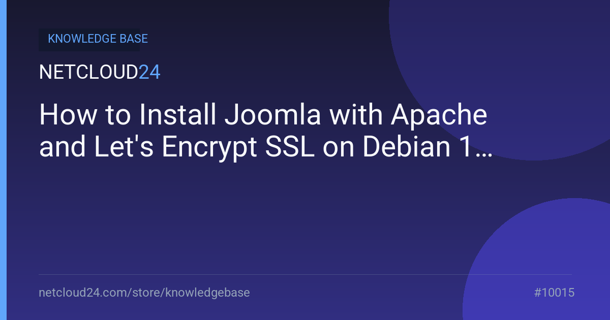 How to Install Joomla with Apache and Let's Encrypt SSL on Debian 10