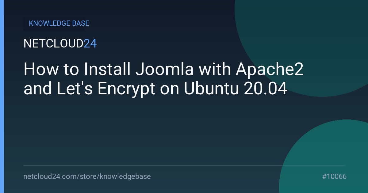 How to Install Joomla with Apache2 and Let's Encrypt on Ubuntu 20.04