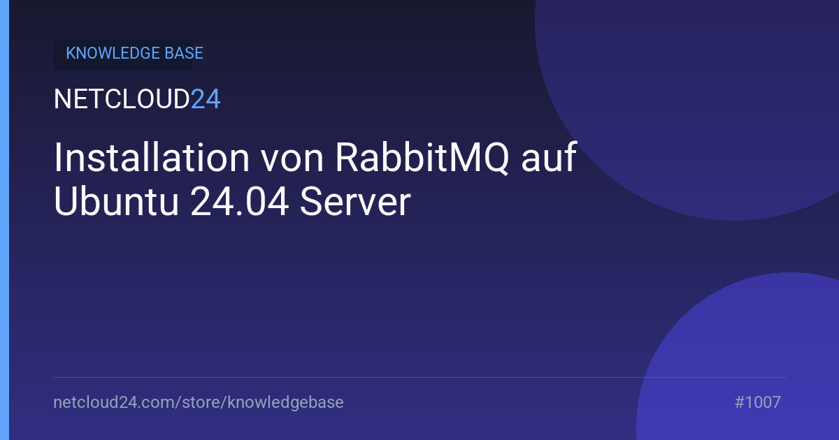 Installation von RabbitMQ auf Ubuntu 24.04 Server
