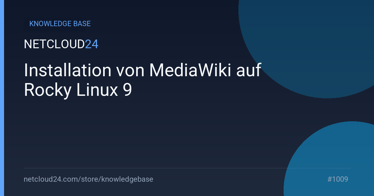Installation von MediaWiki auf Rocky Linux 9