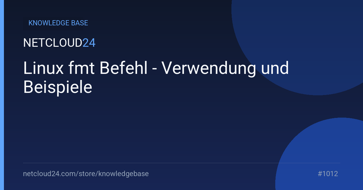 Linux fmt Befehl - Verwendung und Beispiele