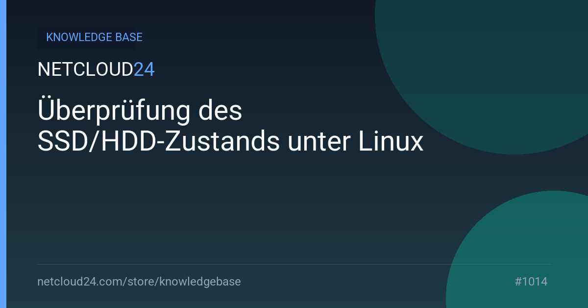 Überprüfung des SSD/HDD-Zustands unter Linux