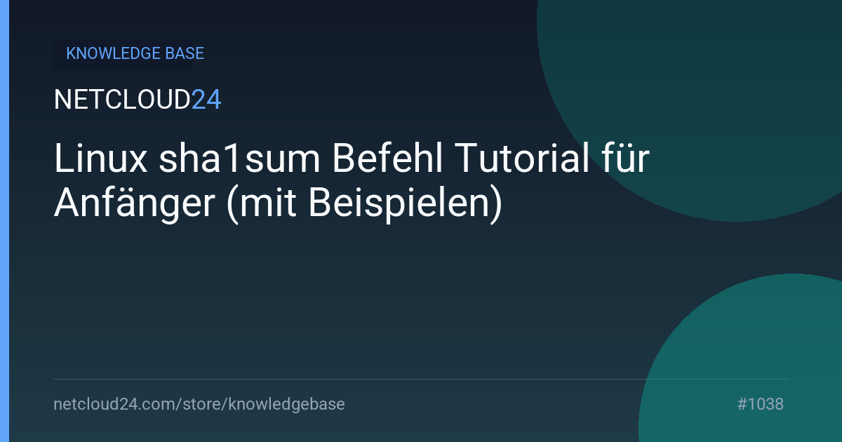 Linux sha1sum Befehl Tutorial für Anfänger (mit Beispielen)
