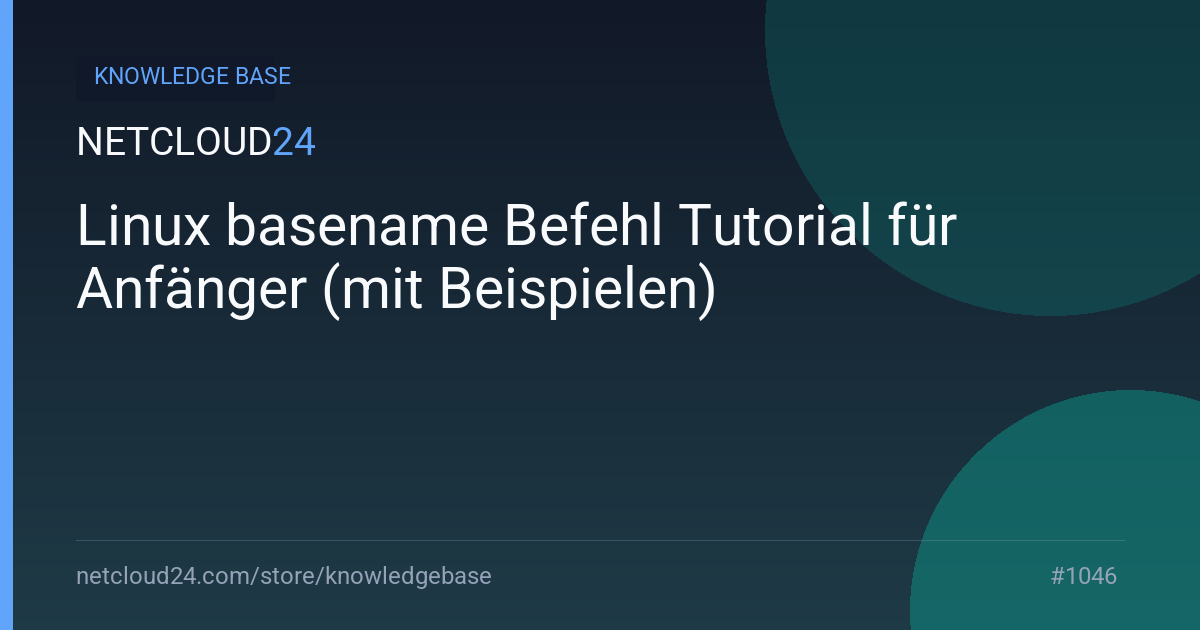 Linux basename Befehl Tutorial für Anfänger (mit Beispielen)