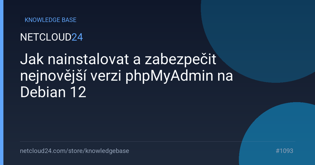 Jak nainstalovat a zabezpečit nejnovější verzi phpMyAdmin na Debian 12