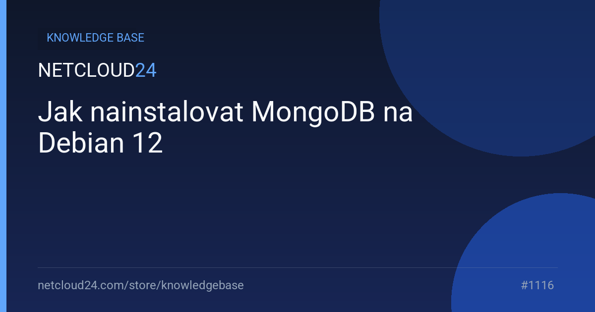 Jak nainstalovat MongoDB na Debian 12