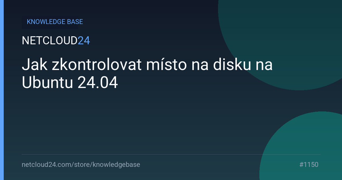 Jak zkontrolovat místo na disku na Ubuntu 24.04