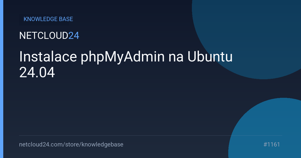 Instalace phpMyAdmin na Ubuntu 24.04