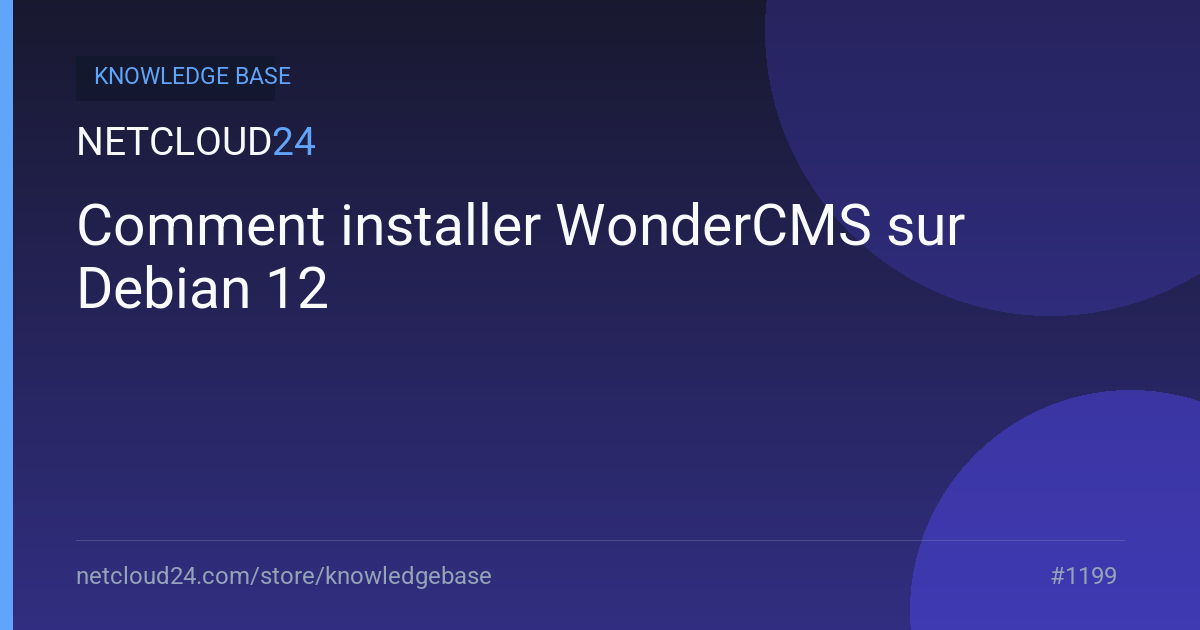 Comment installer WonderCMS sur Debian 12