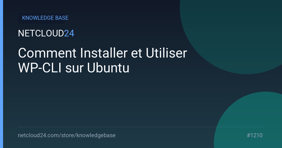 Comment Installer et Utiliser WP-CLI sur Ubuntu