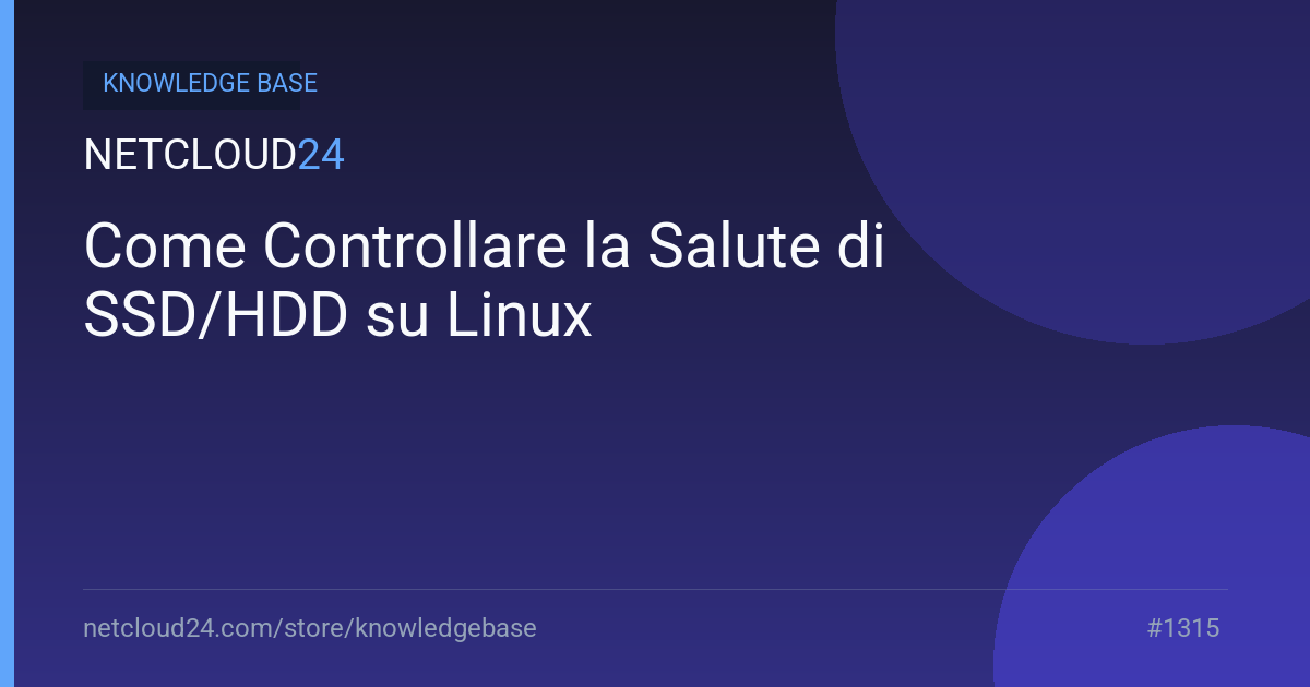 Come Controllare la Salute di SSD/HDD su Linux