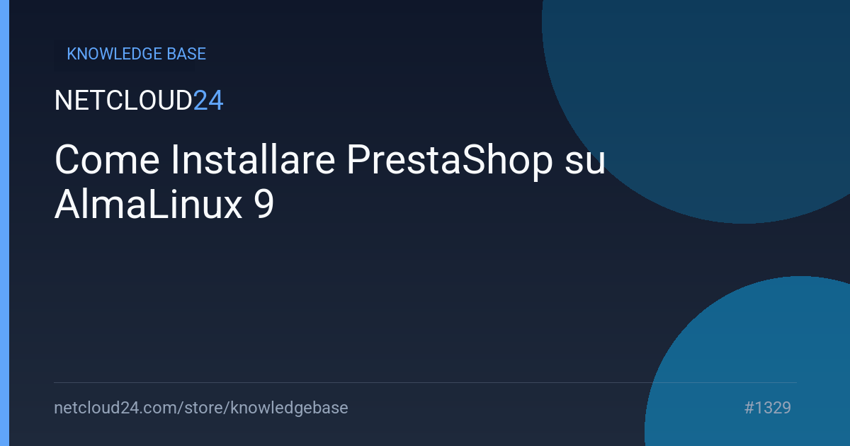 Come Installare PrestaShop su AlmaLinux 9