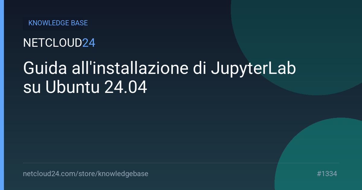 Guida all'installazione di JupyterLab su Ubuntu 24.04