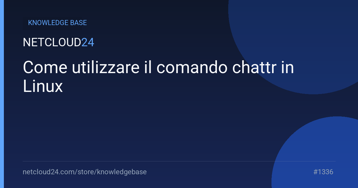 Come utilizzare il comando chattr in Linux