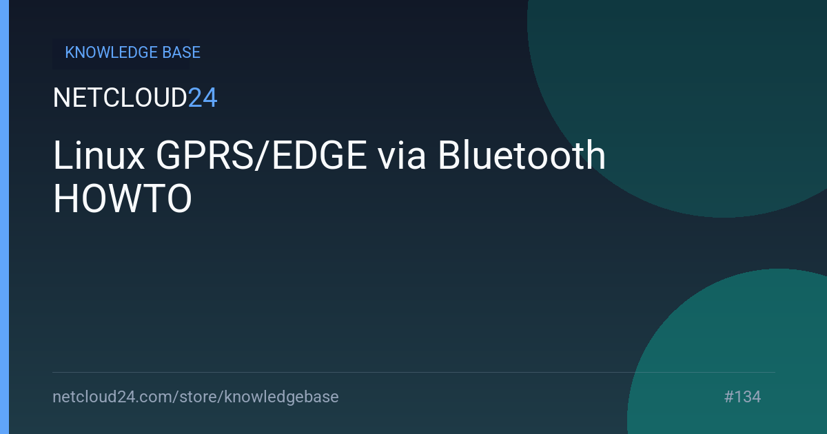 Linux GPRS/EDGE via Bluetooth HOWTO