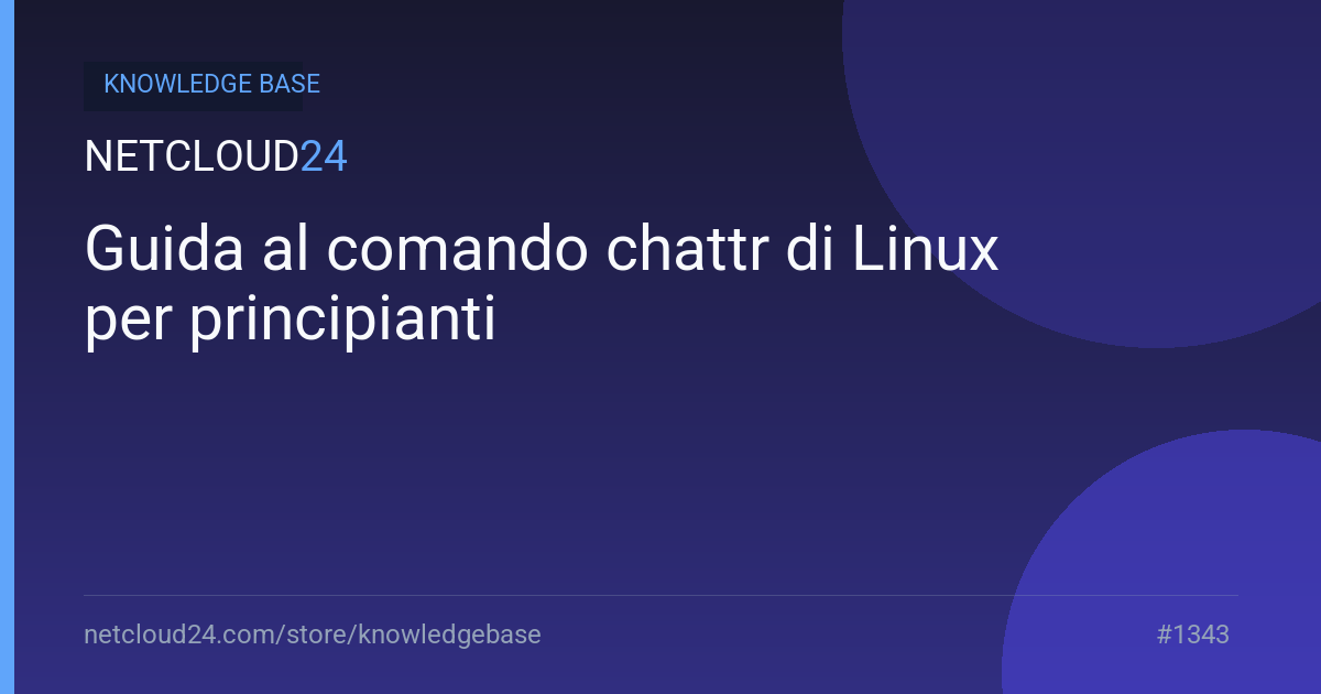 Guida al comando chattr di Linux per principianti