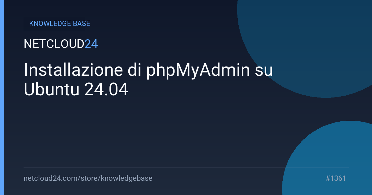 Installazione di phpMyAdmin su Ubuntu 24.04