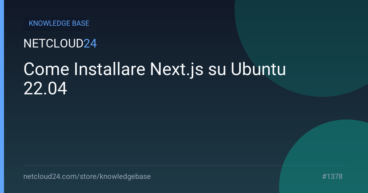 Come Installare Next.js su Ubuntu 22.04